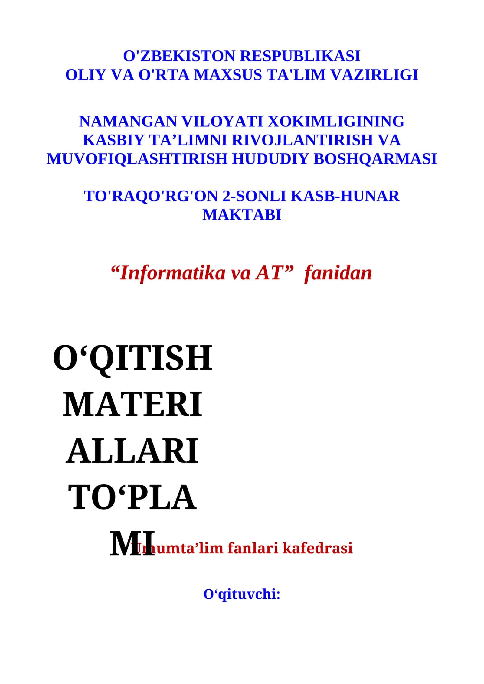 Informatika va AT fanidan O'QITISH MATERIALLARI TO'PLAMI 1