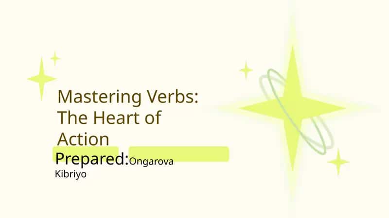 Mastering Verbs: The Heart of Action 1