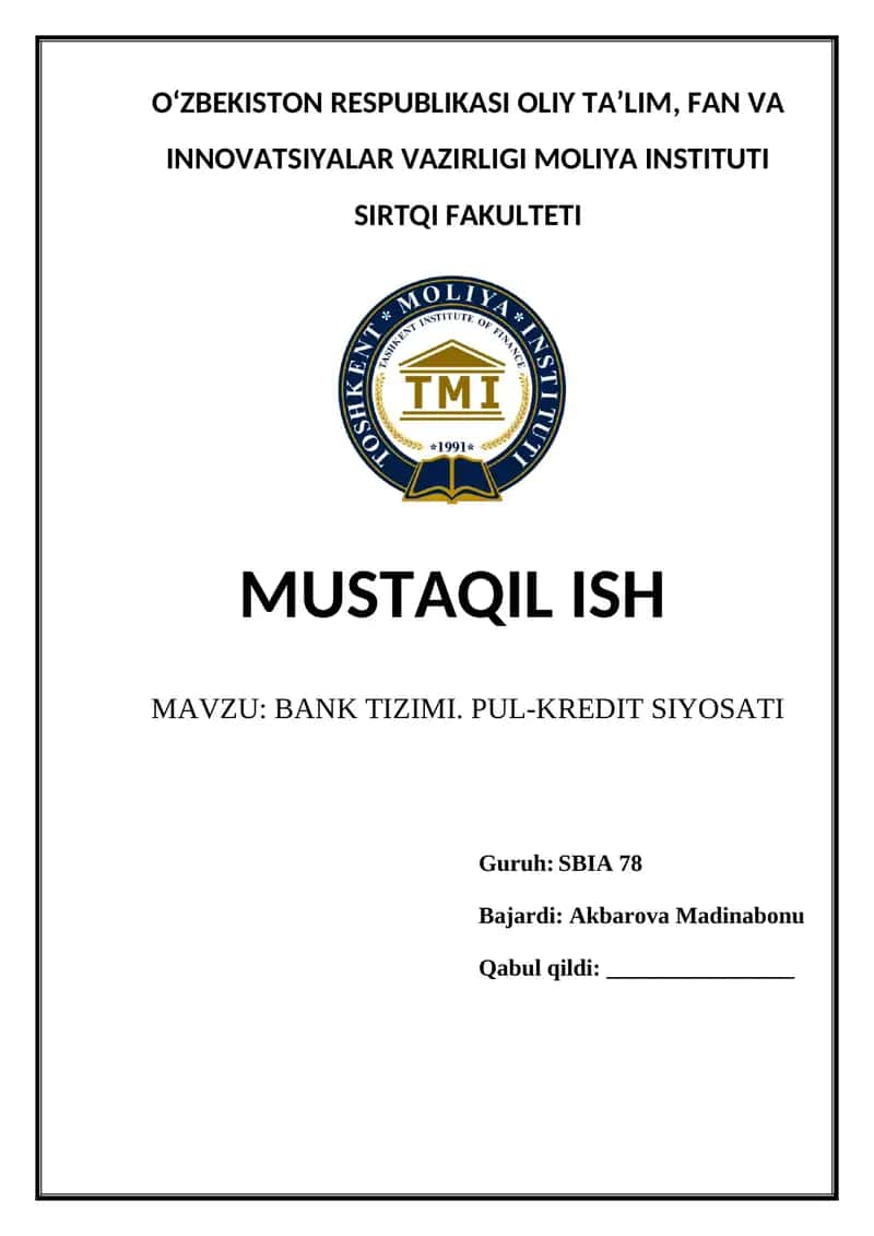 Bank Tizimi. Pul-Kredit Siyosati 1