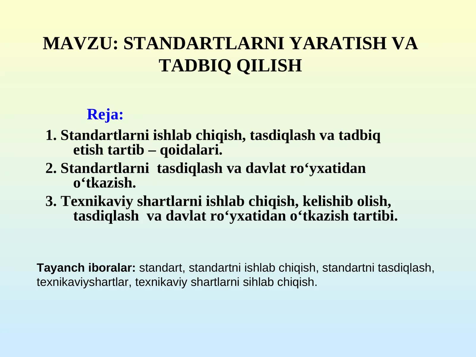 STANDARTLARNI YARATISH VA TADBIQ QILISH 1