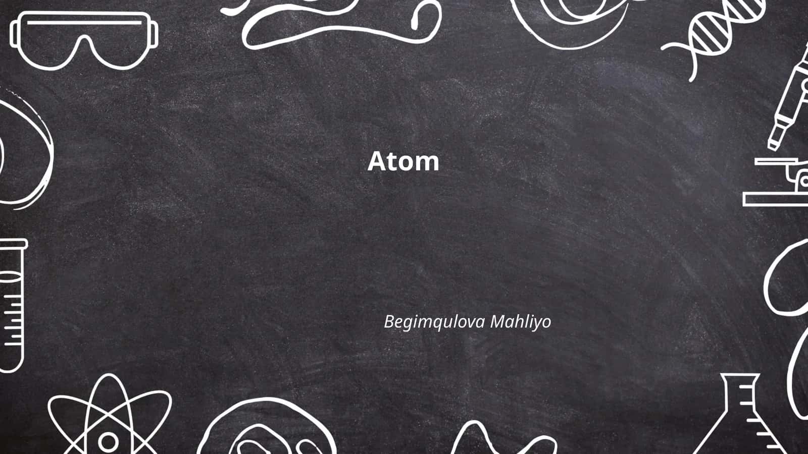 Atomning tuzilishi 1