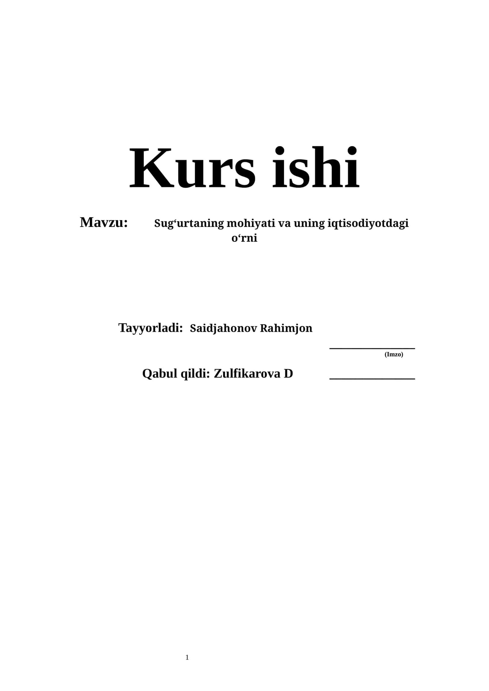 Sugʻurtaning mohiyati va uning iqtisodiyotdagi oʻrni 1
