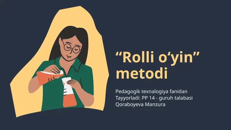 “Rolli o‘yin” metodi 1