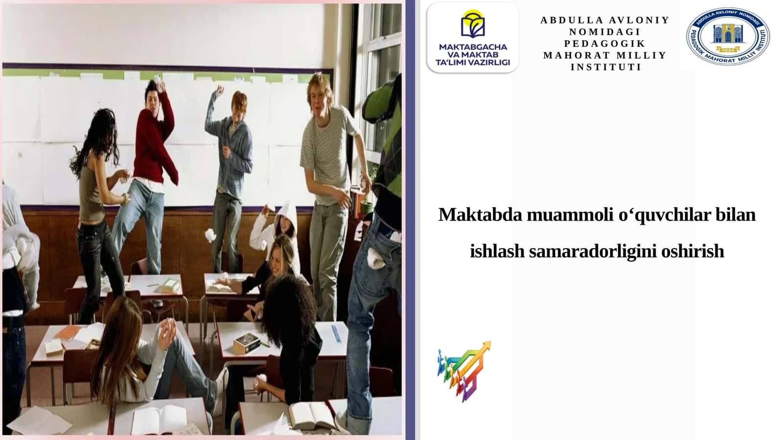 Maktabda muammolio‘quvchilar bilan ishlash samaradorligini oshirish 1