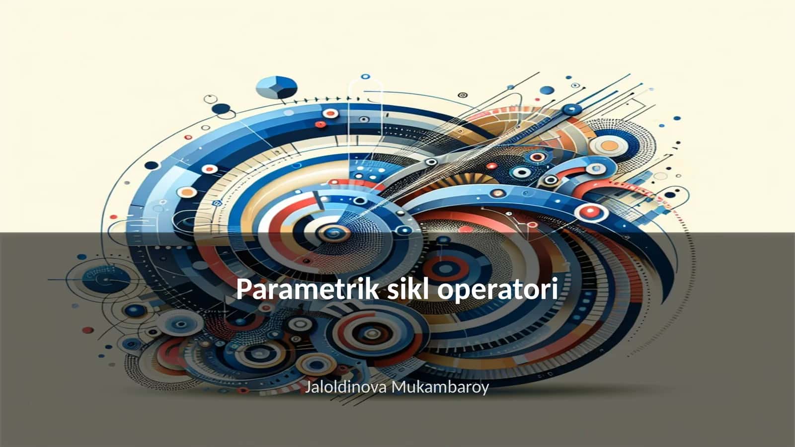 Parametrik sikl operatori 1