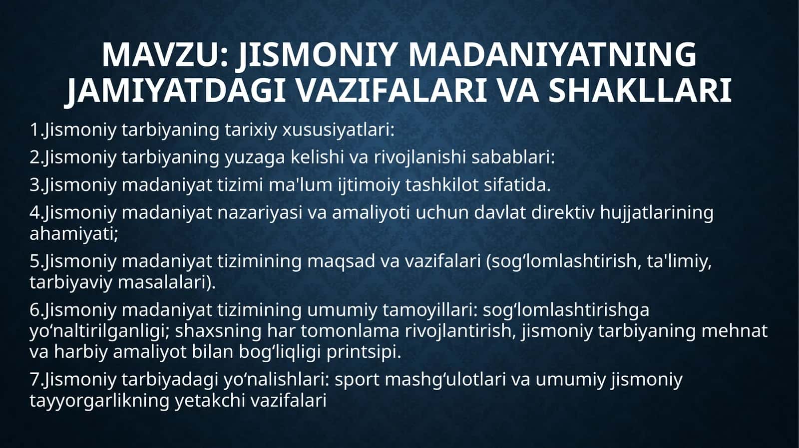 Jismoniymadaniyatning jamiyatdagi vazifalari va shakllari 1