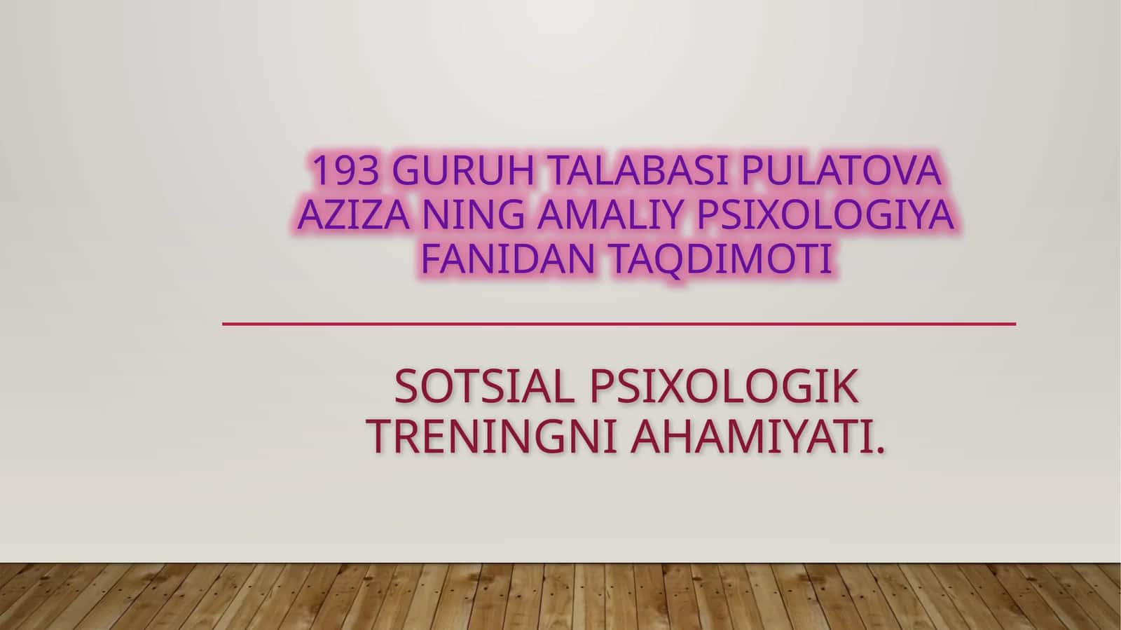 Sotsialpsixologik treningning ahamiyati 1