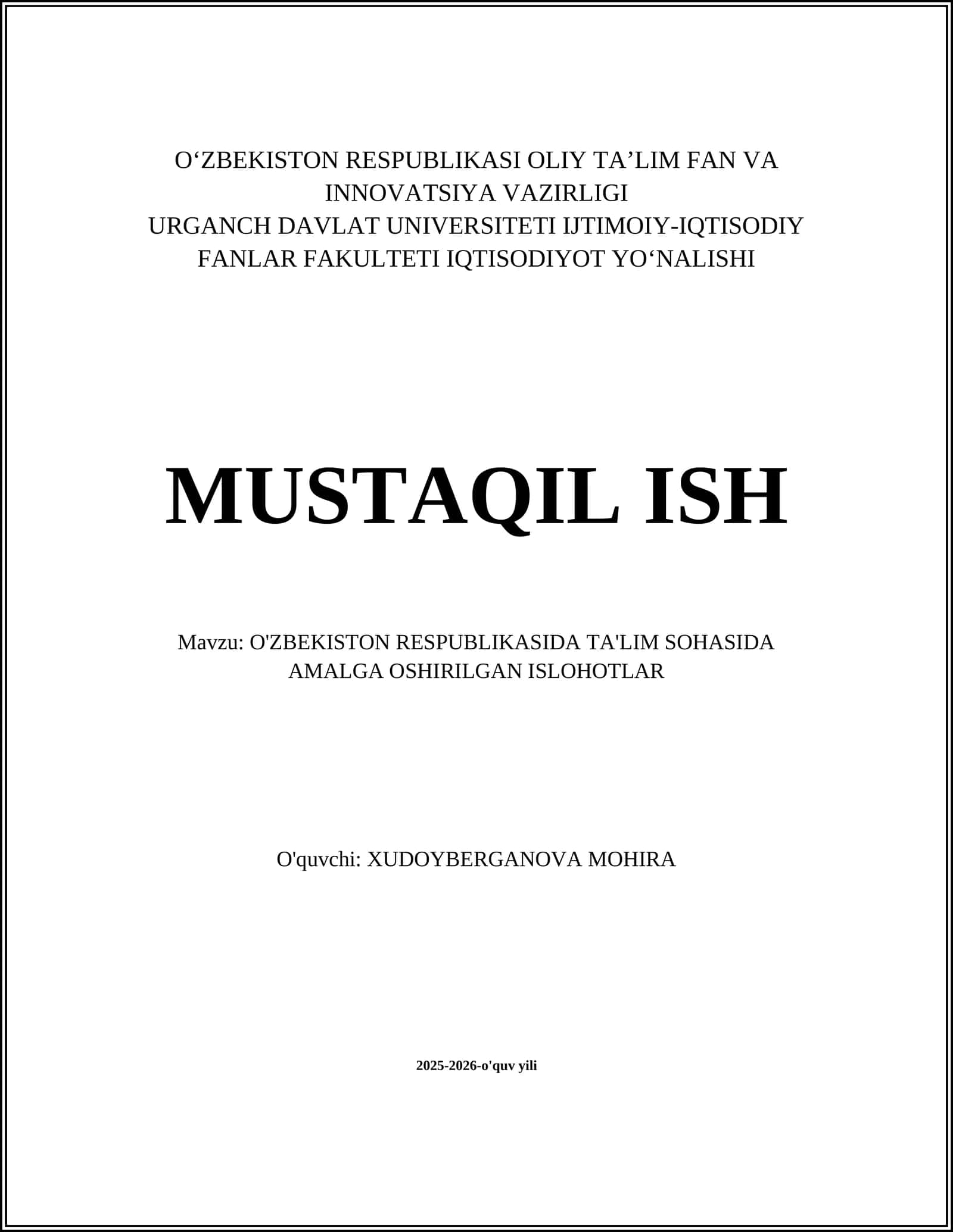 O'ZBEKISTON RESPUBLIKASIDA TA'LIM SOHASIDA AMALGA OSHIRILGAN ISLOHOTLAR 1