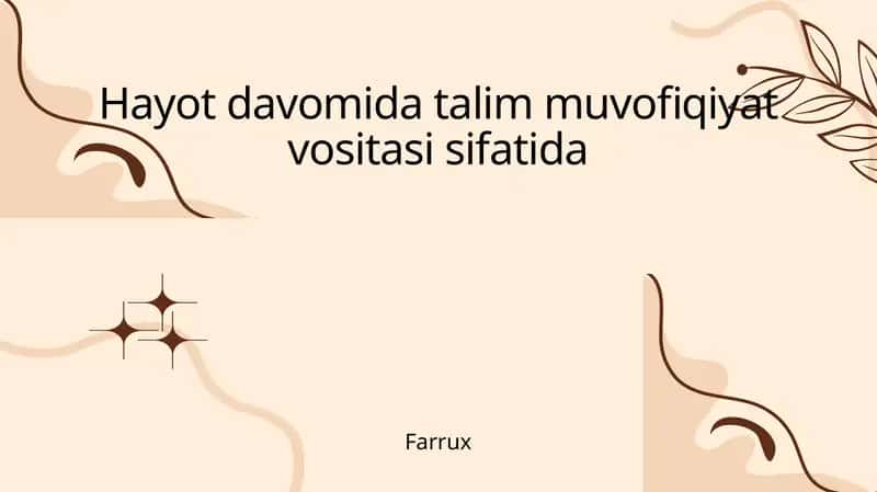 Hayot Davomida Ta'lim: Nega Bu Muhim? 1