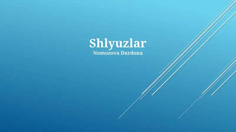 Shlyuzlar 1
