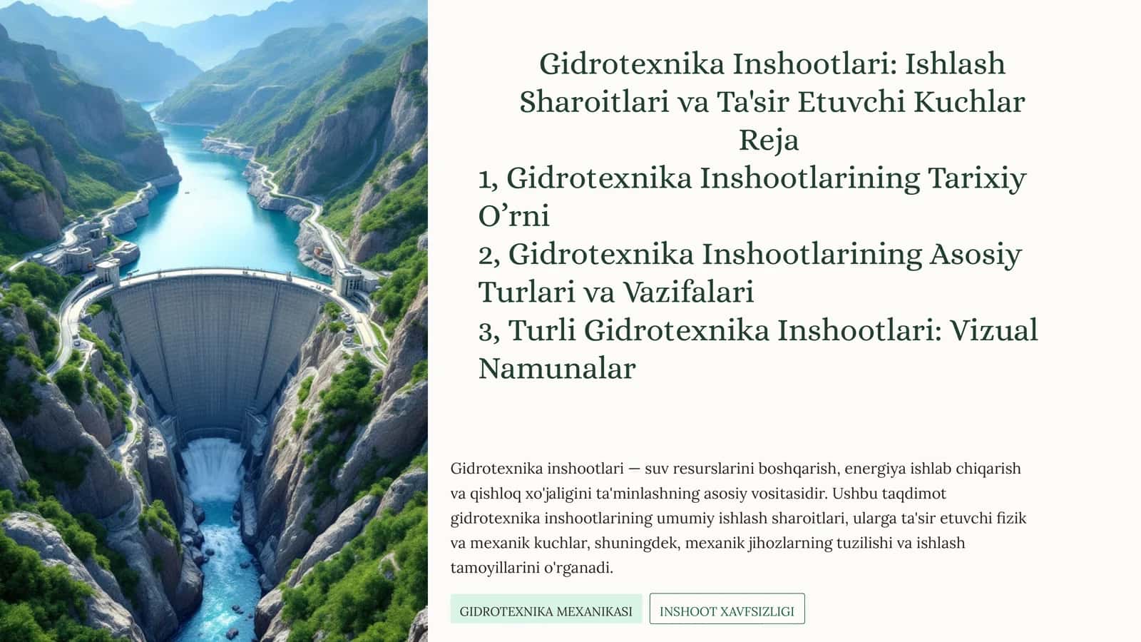 Gidrotexnika Inshootlari: Ishlash Sharoitlari va Ta'sirEtuvchiKuchlar 1