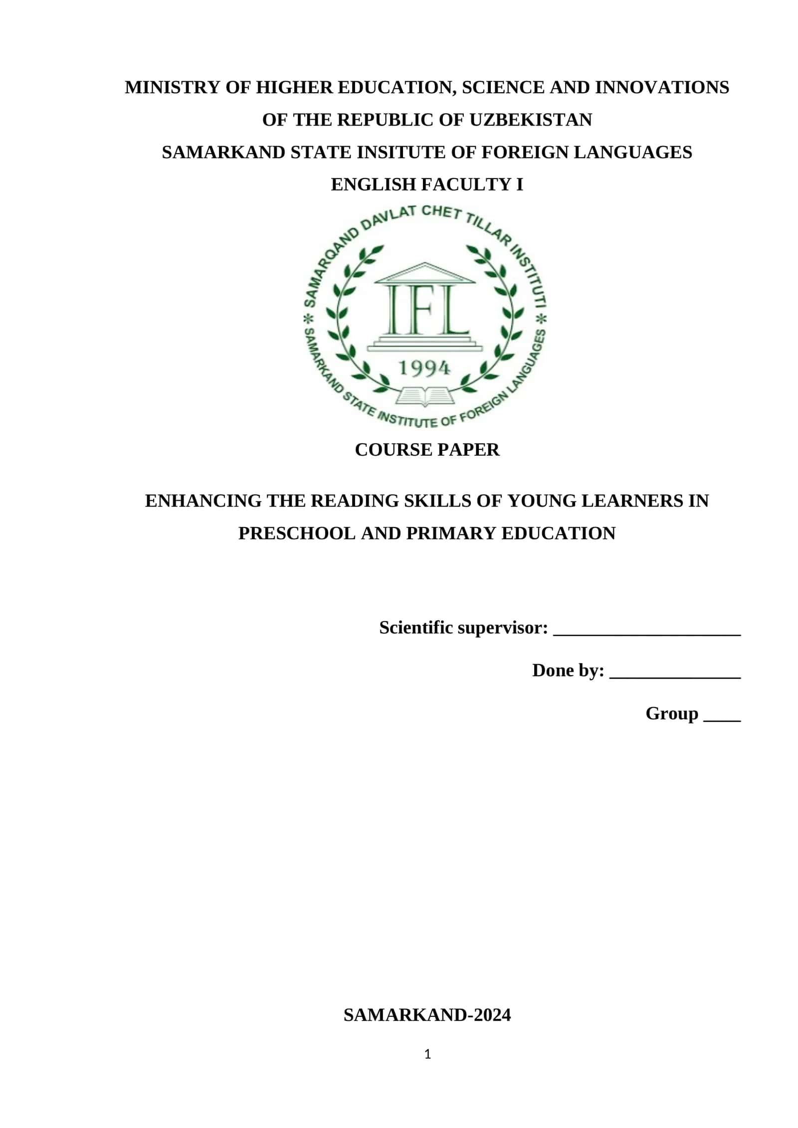 COURSE PAPER: ENHANCING THE READING SKILLS OF YOUNG LEARNERS IN PRESCHOOL AND PRIMARY EDUCATION 1