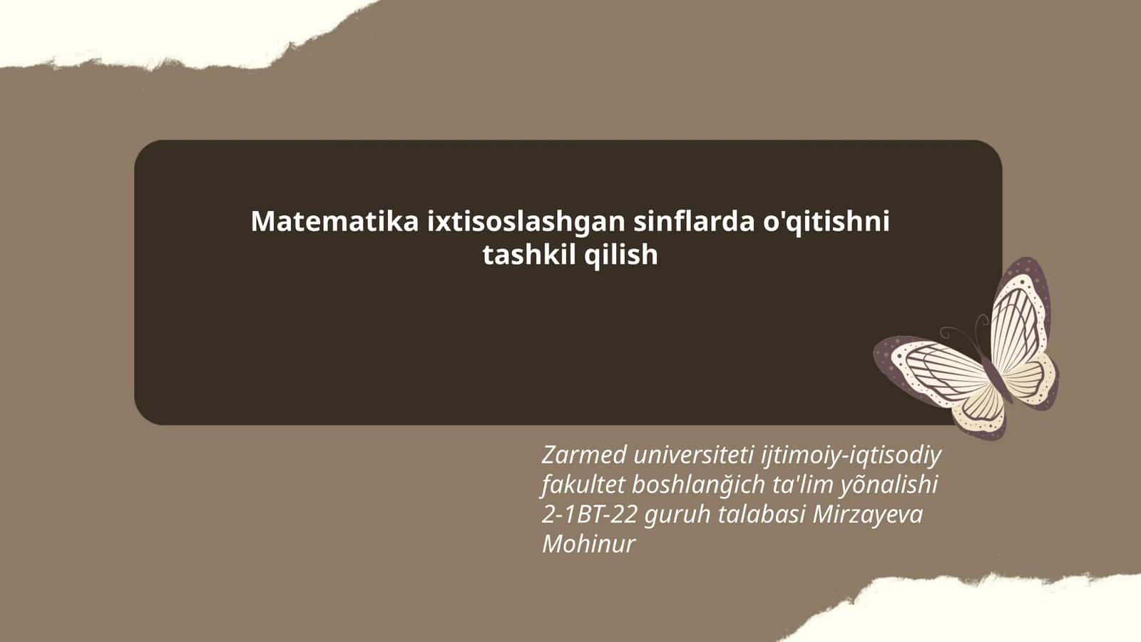 Matematika ixtisoslashgan sinflarda o'qitishni tashkil qilish 1