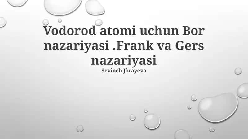 Bor nazariyasi vodorod atomi uchun 1