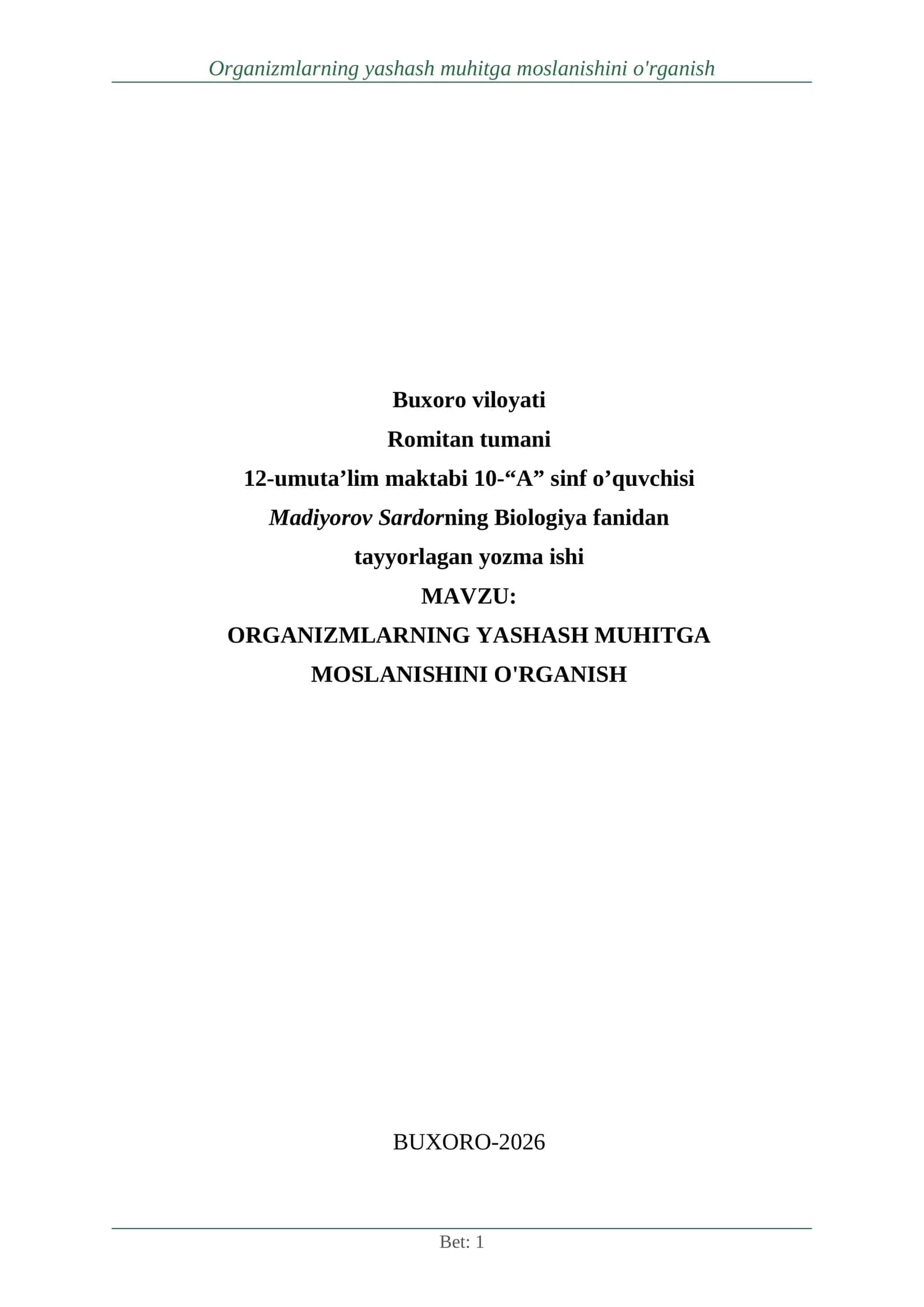 Organizmlarning yashash muhitga moslanishini o‘rganish mavzusi bo'yicha rasmsiz referat 1