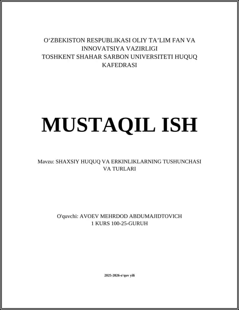 SHAXSIY HUQUQ VA ERKINLIKLARNING TUSHUNCHASI VA TURLARI 1