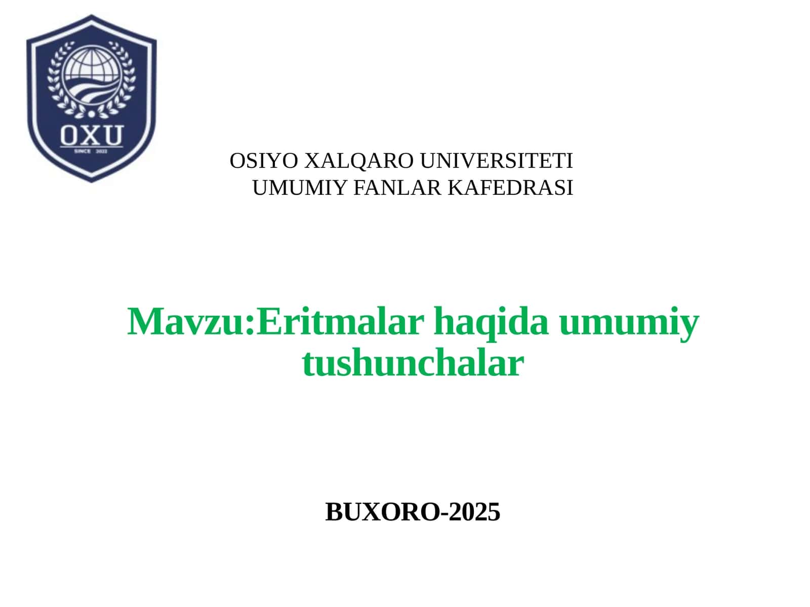 Eritmalar haqida umumiy tushunchalar 1