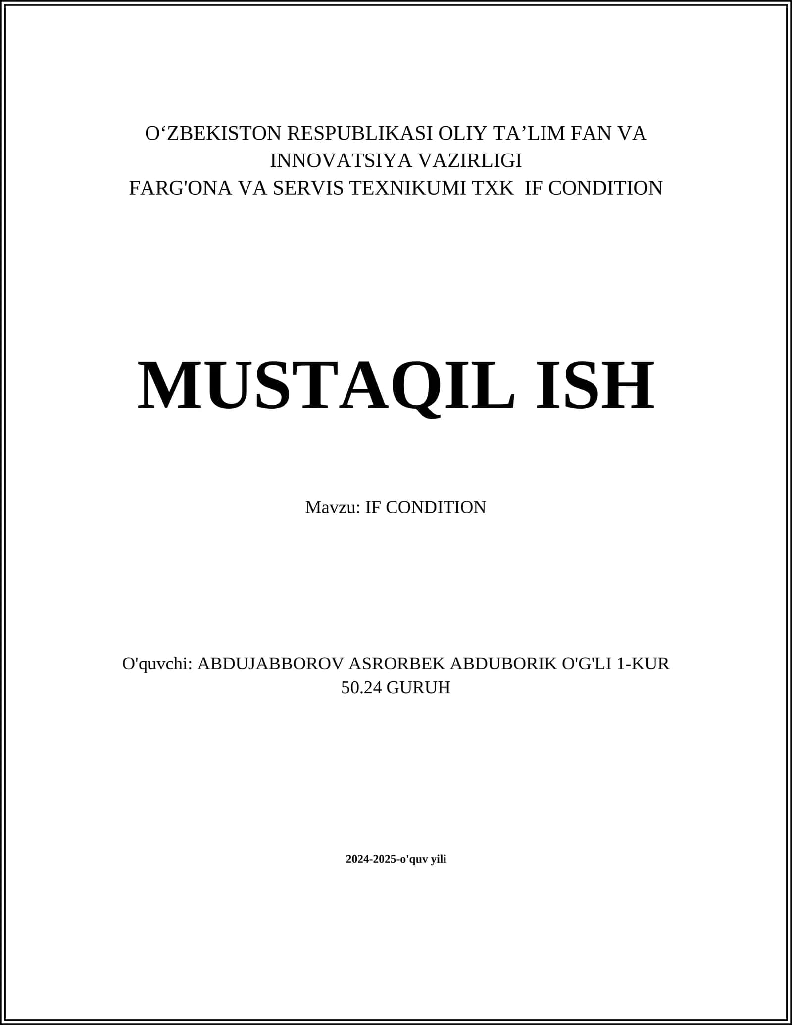 IF CONDITION 1