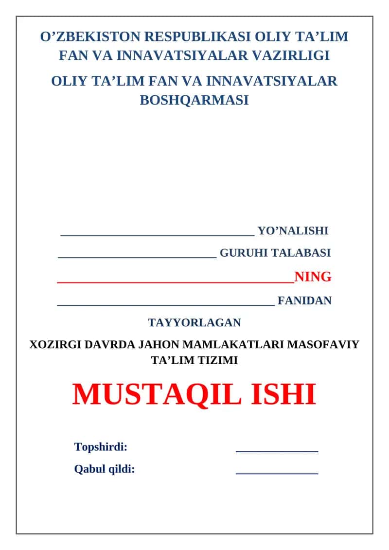 Xozirgi davrda jahon mamlakatlari masofaviy ta’lim tizimi 1