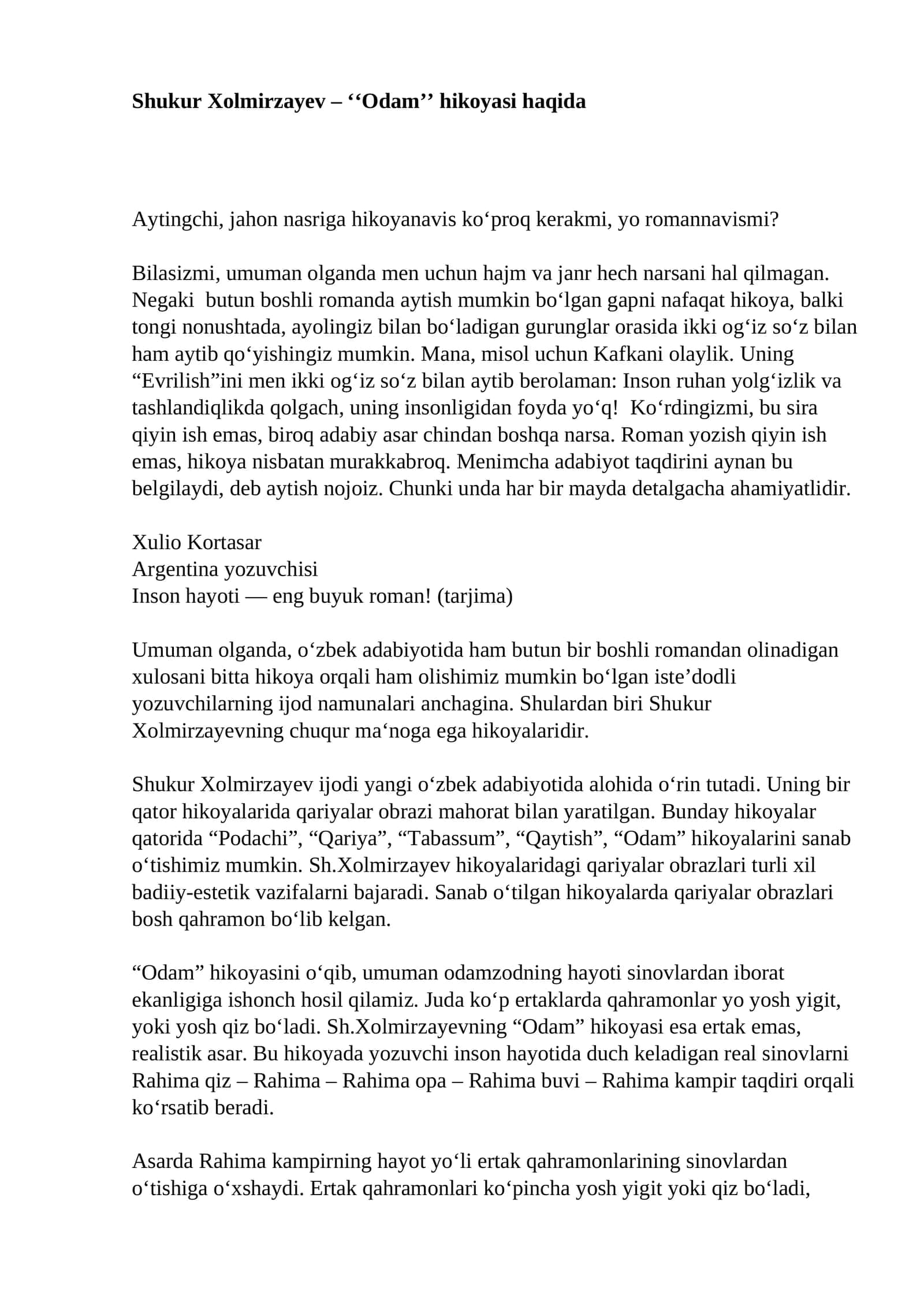 Shukur Xolmirzayev – ʻʻOdamʼʼ hikoyasi haqida 1