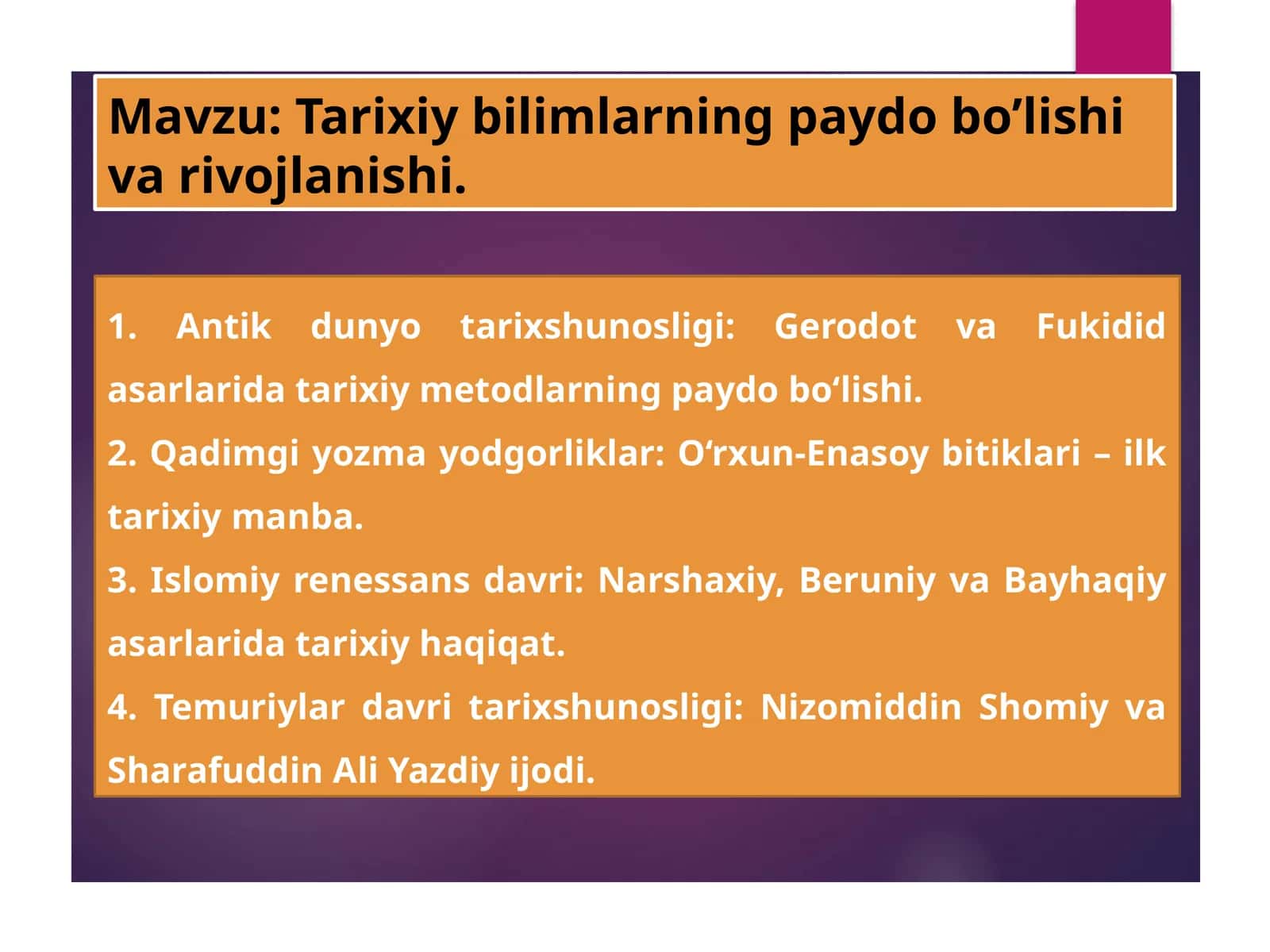 Tarixiy bilimlarning paydo bo'lishi va rivojlanishi 1