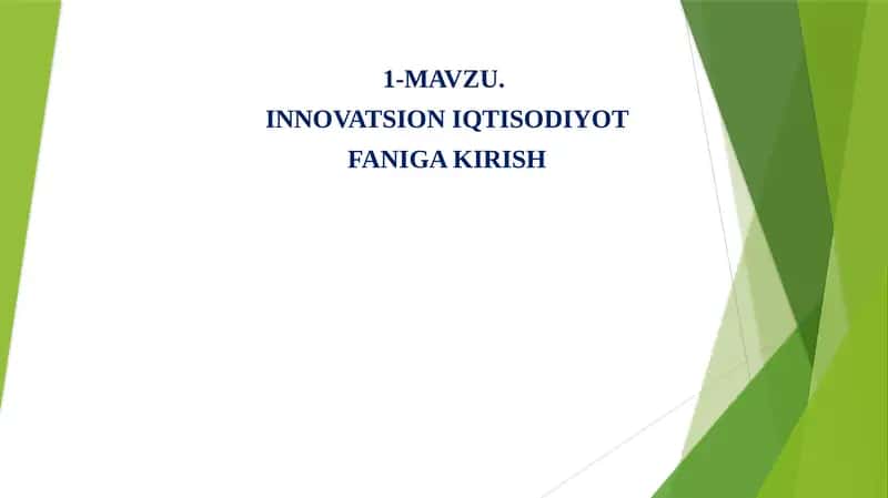 INNOVATSIYA IQTISODIYOTI 1