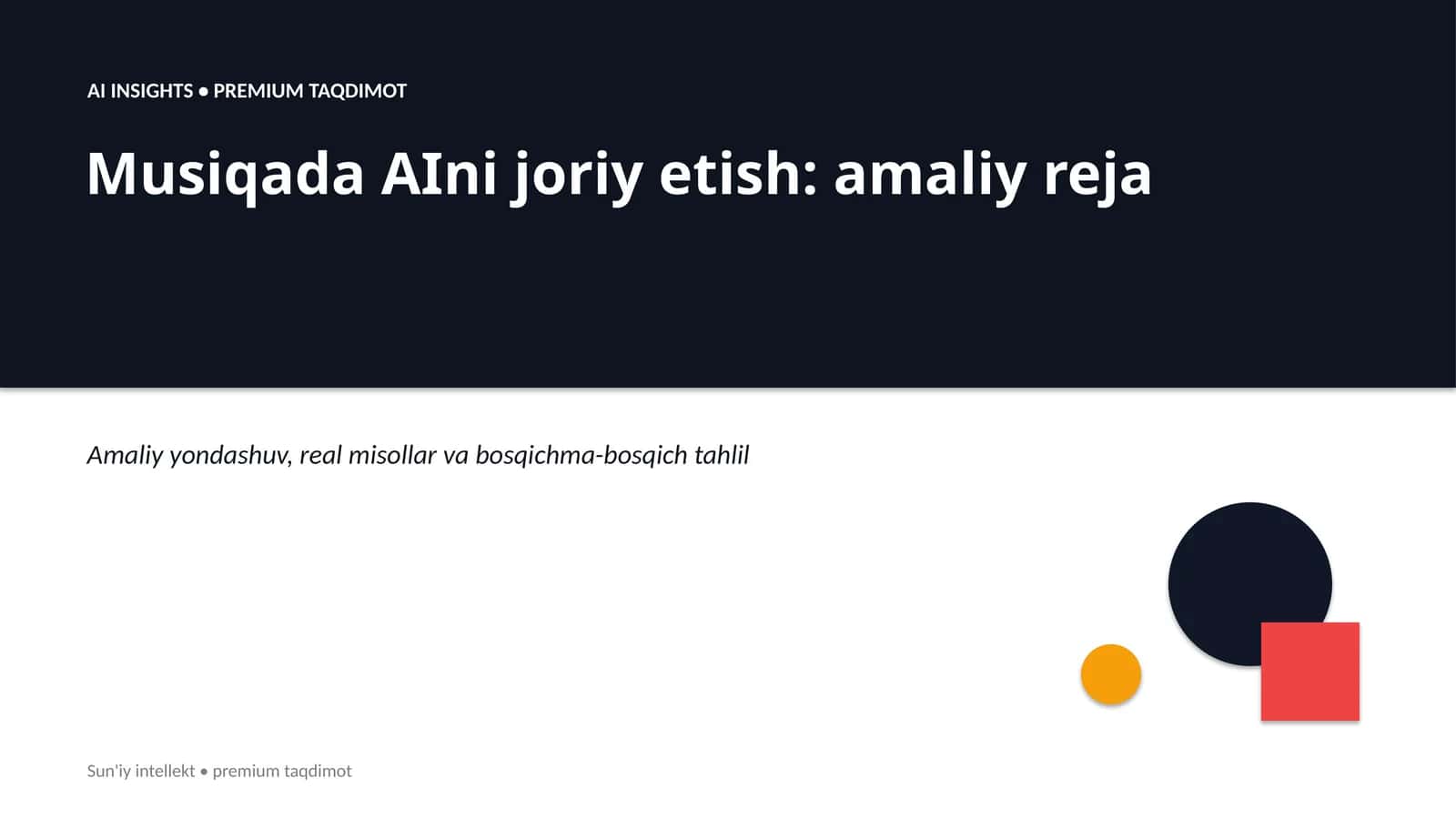 AI INSIGHTS • PREMIUM TAQDIMOT 1