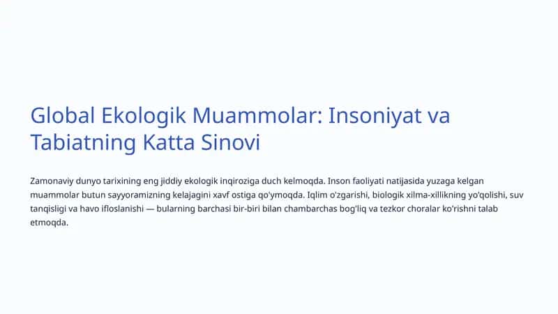 Global Ekologik Muammolar: Insoniyat va Tabiatning Katta Sinovi 1