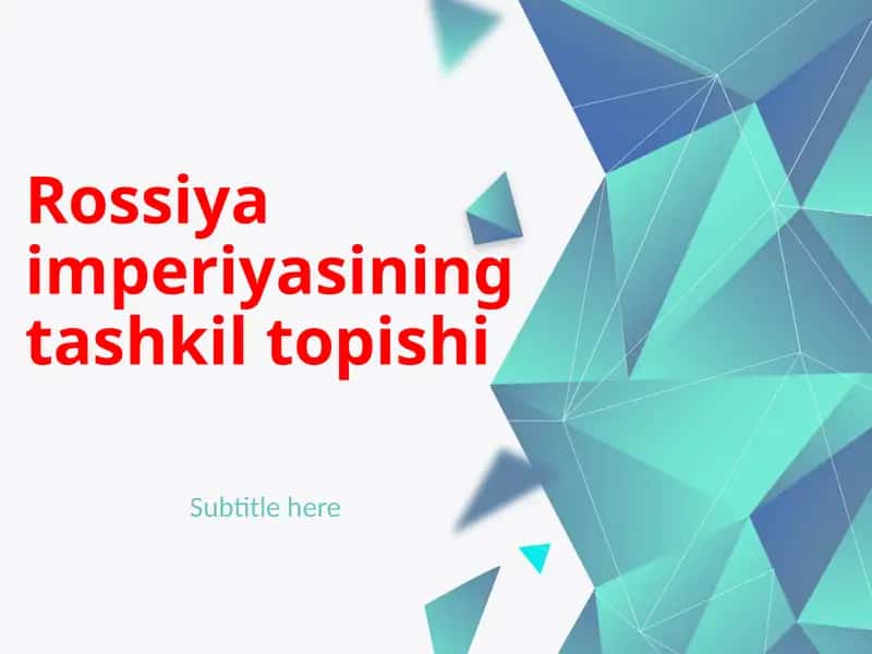 Rossiya imperiyasining tashkil topishi 1