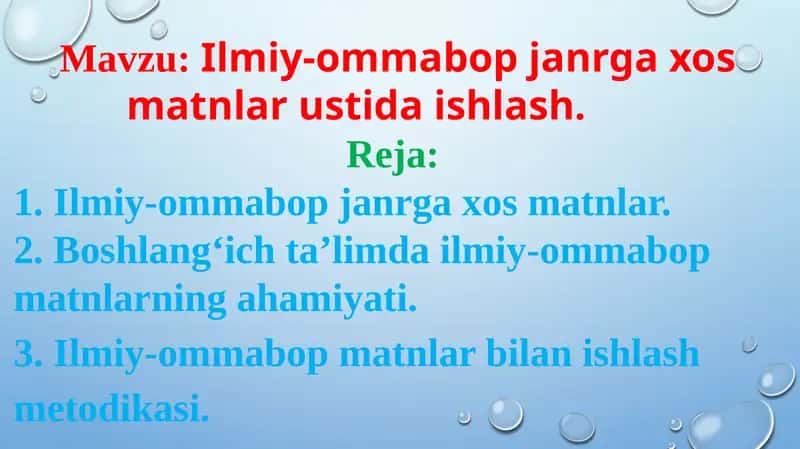 Ilmiy-ommabop janrga xos matnlar ustida ishlash 1