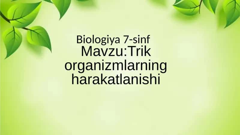 biologiya fanidan dars ishlanma "Slayd" 1