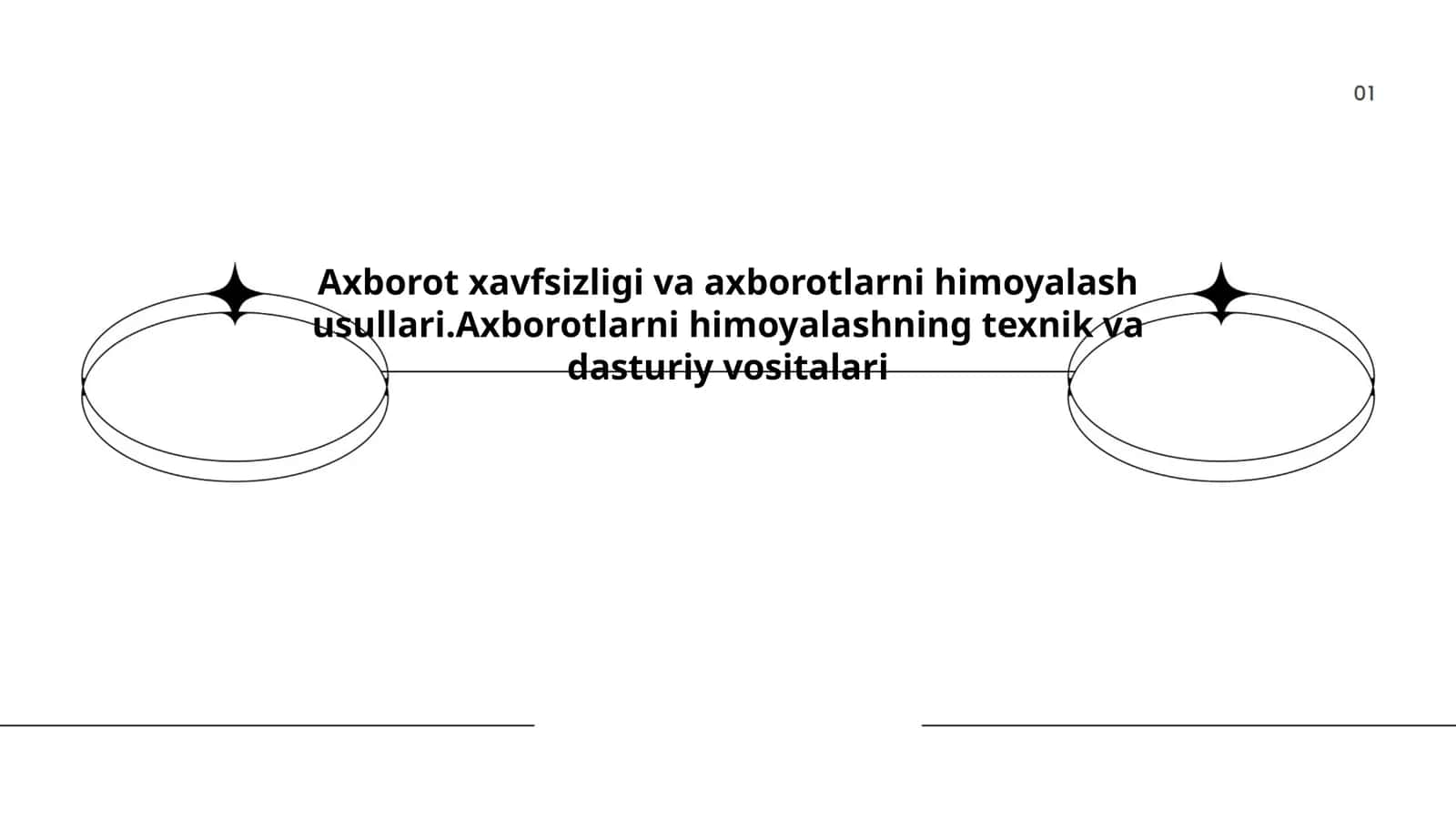 Axborot xavfsizligi va axborotlarni himoyalash usullari 1