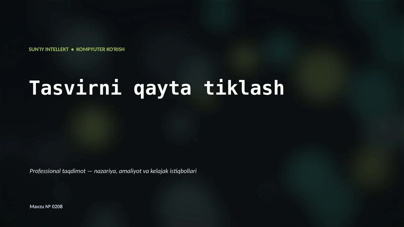 Kompyuter ko'rish 1