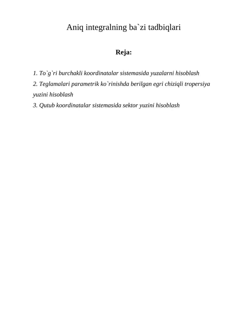 Aniq integralning ba`zi tadbiqlari 1