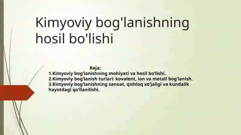 Kimyoviy bog'lanishning hosil bo'lishi