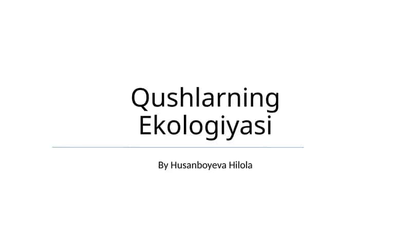 Qushlarning Ekologiyasi 1