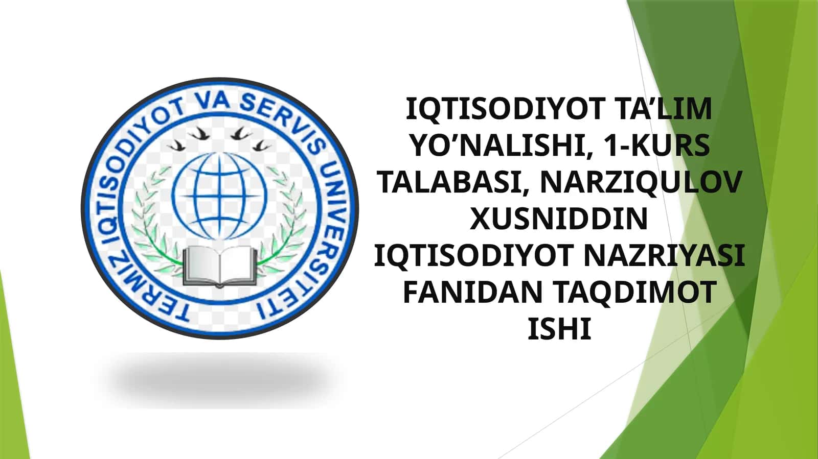 Iqtisodiyot nazariyasi fanidan taqdimot ishi 1