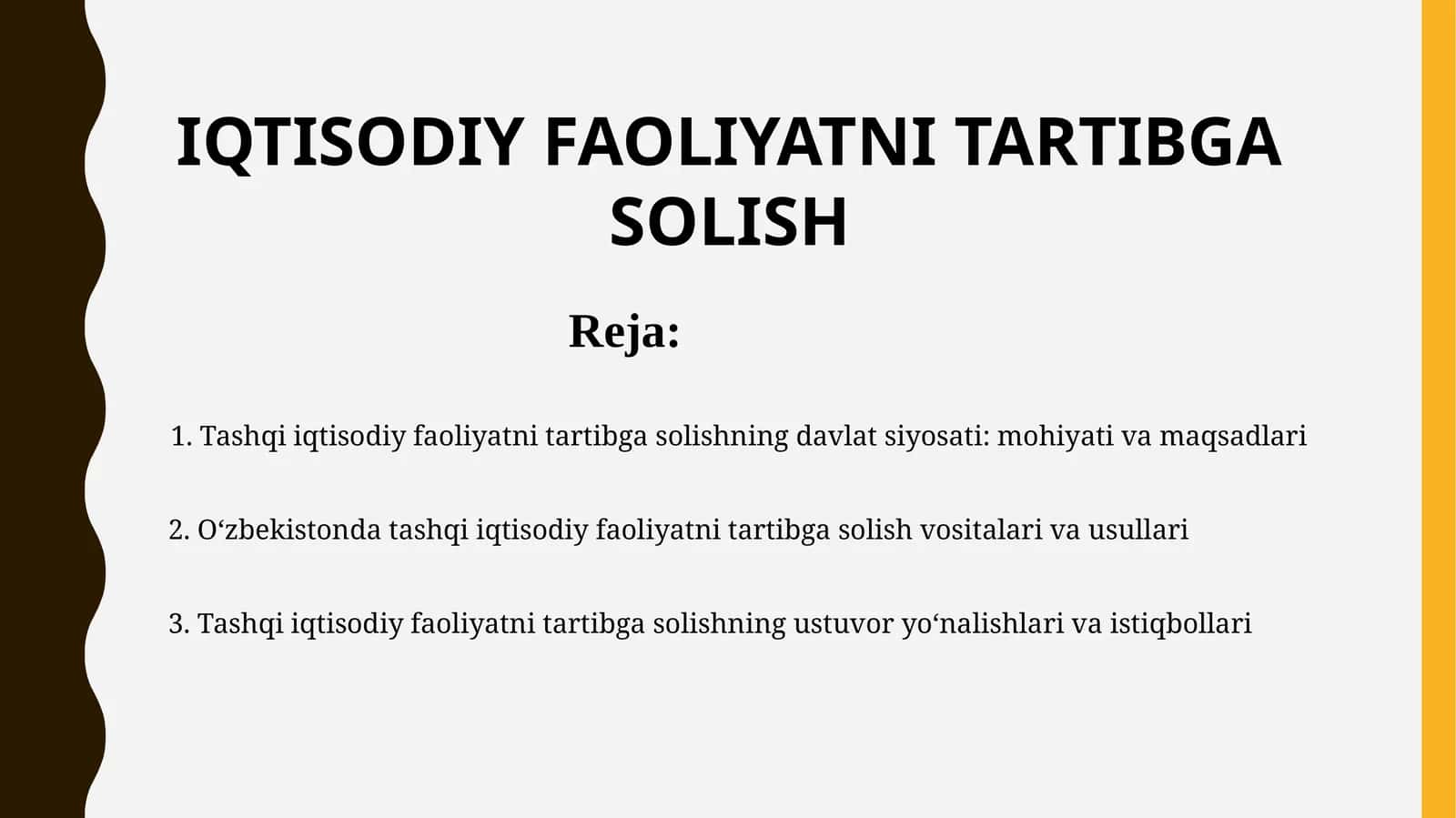 Tashqi iqtisodiy faoliyatni tartibga solishning davlat siyosati: mohiyati va maqsadlari 1