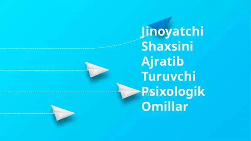 Jinoyatchi Shaxsini Ajratib Turuvchi Psixologik Omillar 1