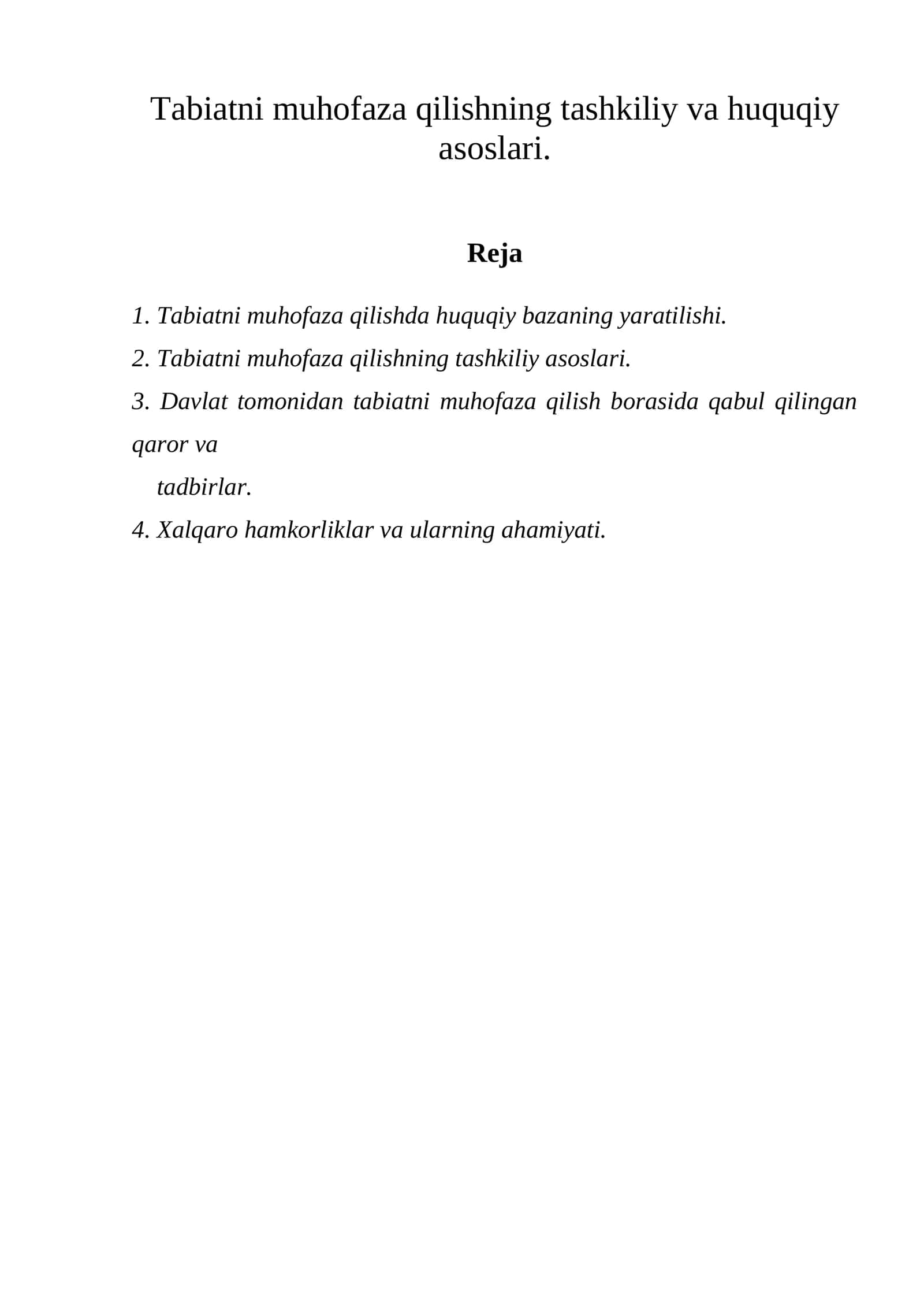 Tabiatni muhofaza qilishning tashkiliy va huquqiy asoslari 1