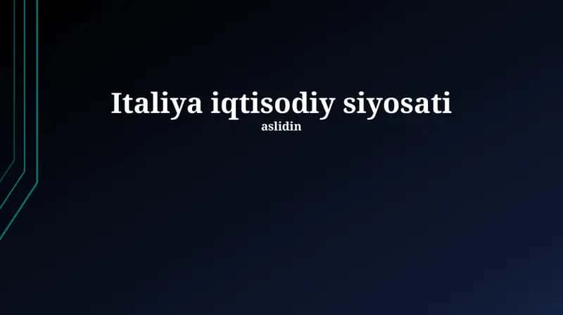 Italiya iqtisodiy siyosati 1