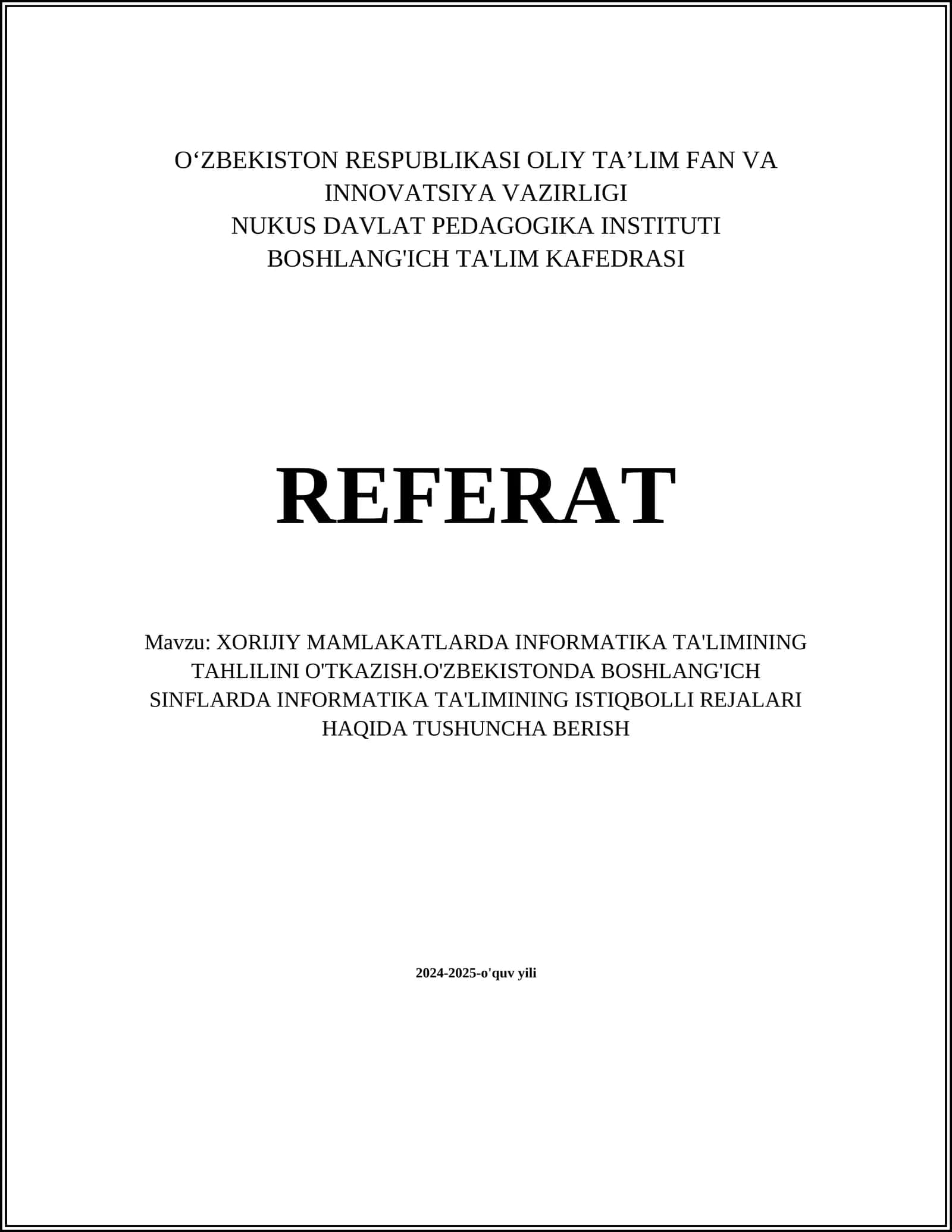Xorijiy mamlakatlarda informatika ta'limining tahlilini o'tkazish 1