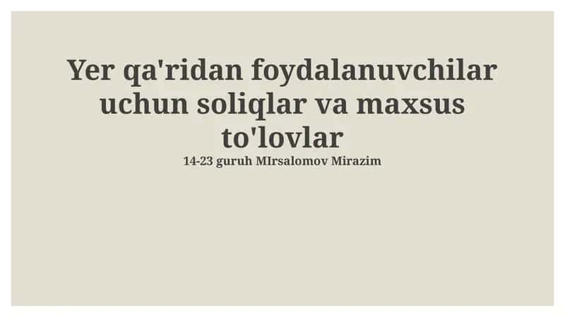 Yer qa'ridan foydalanish uchun soliqlar va maxsus to'lovlar 1