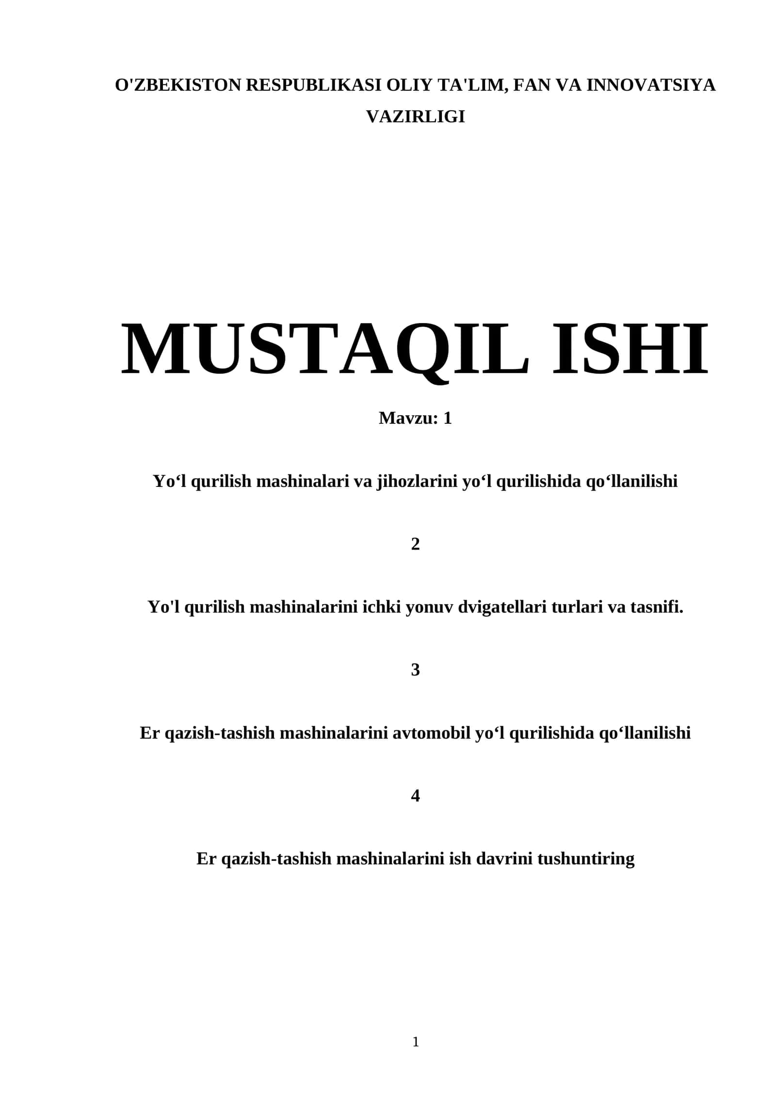 Yoʻl qurilish mashinalari va jihozlarini yoʻl qurilishida qoʻllanilishi 1