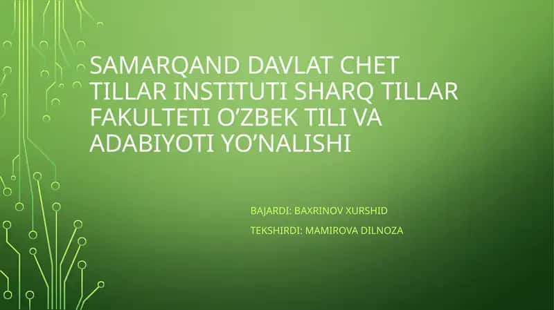 Samarqand Davlat Chet Tillar Institutining O‘zbek til va adabiyoti yo‘nalishi 1
