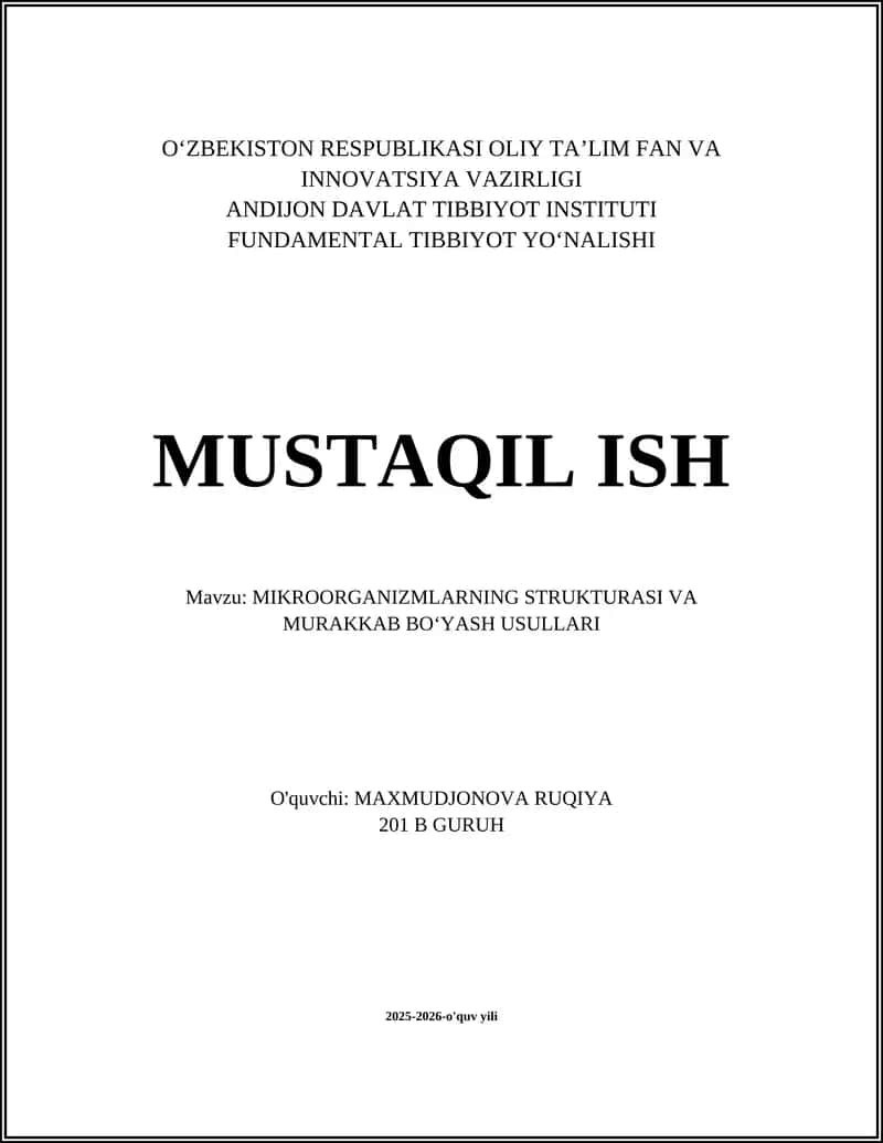 MIKROORGANIZMLARNING STRUKTURASI VA MURAKKAB BOʻYASH USULLARI 1