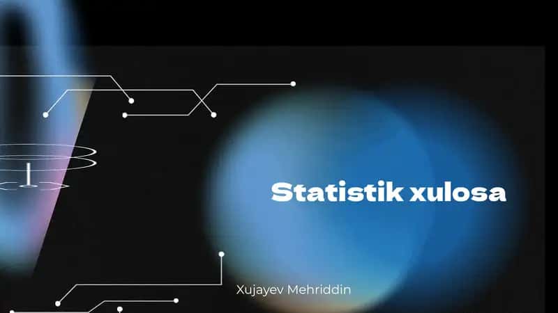 Statistik xulosa 1