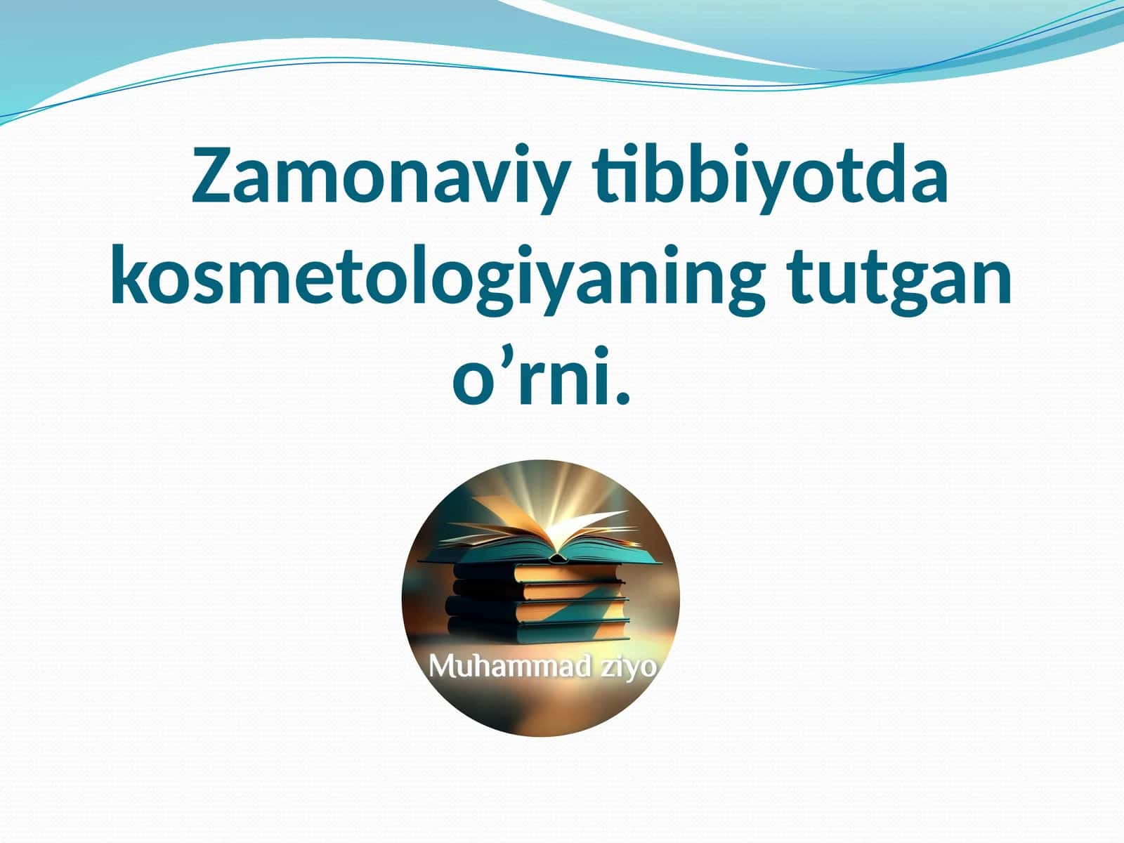 Zamonaviy tibbiyotda kosmetologiyaning tutgan o’rni 1