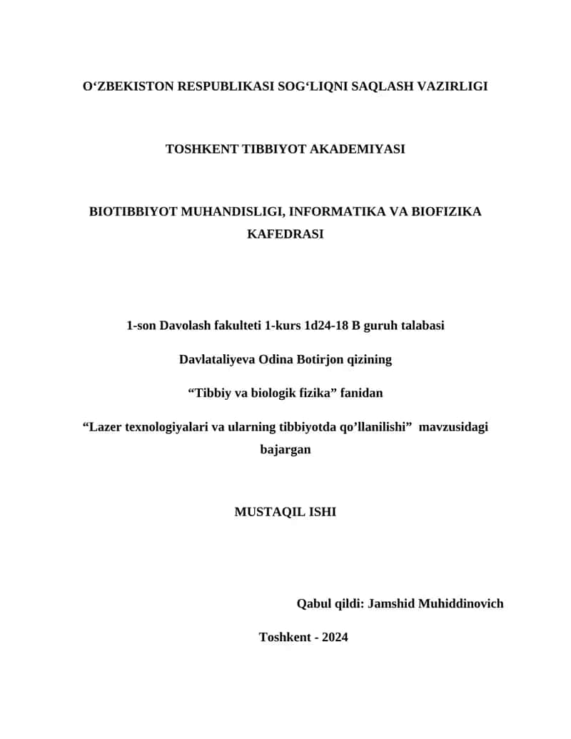 Lazer texnologiyalari va ularning tibbiyotda qo’llanilishi 1