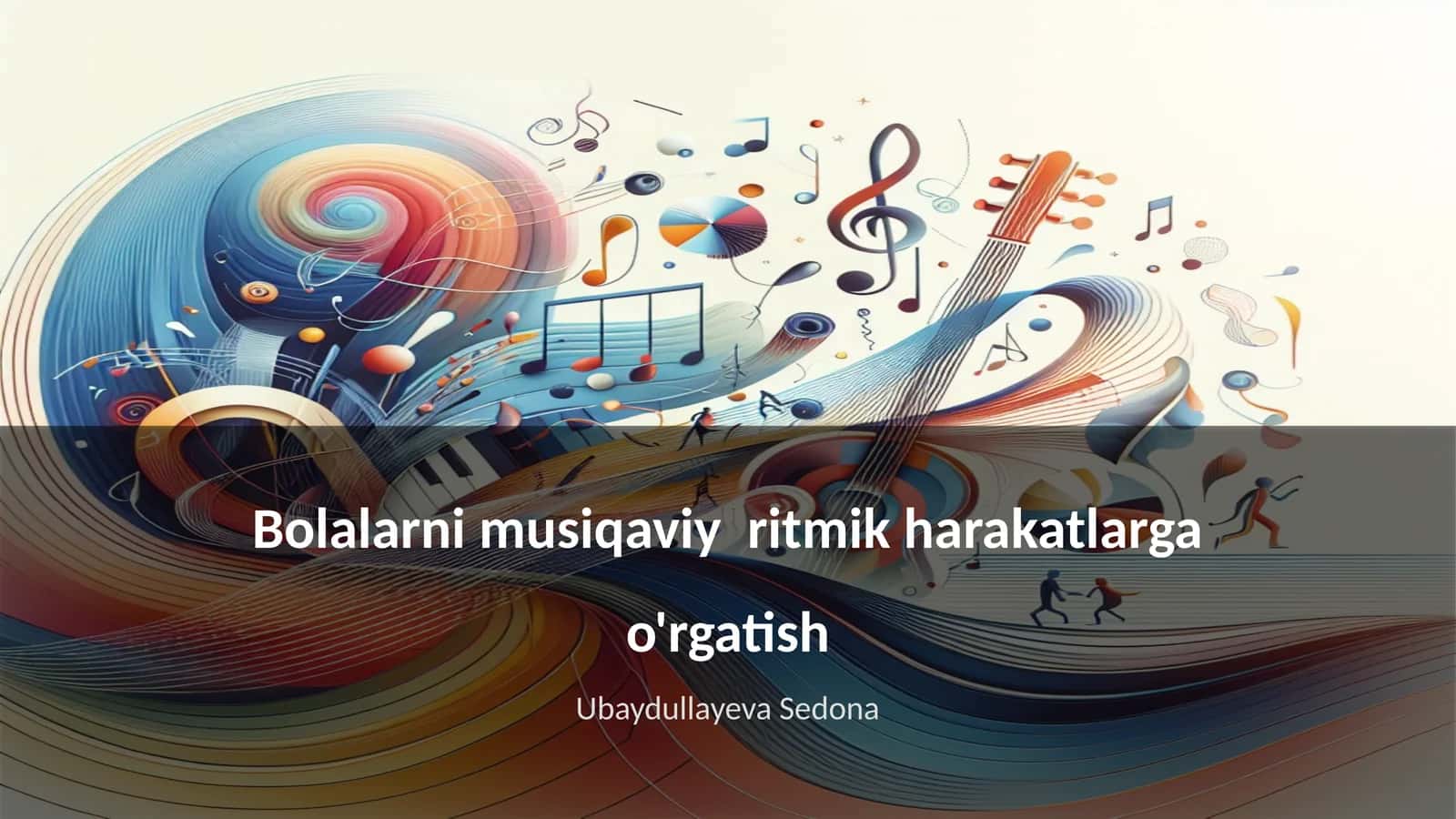 Bolalarni musiqaviy ritmik harakatlarga o'rgatish 1